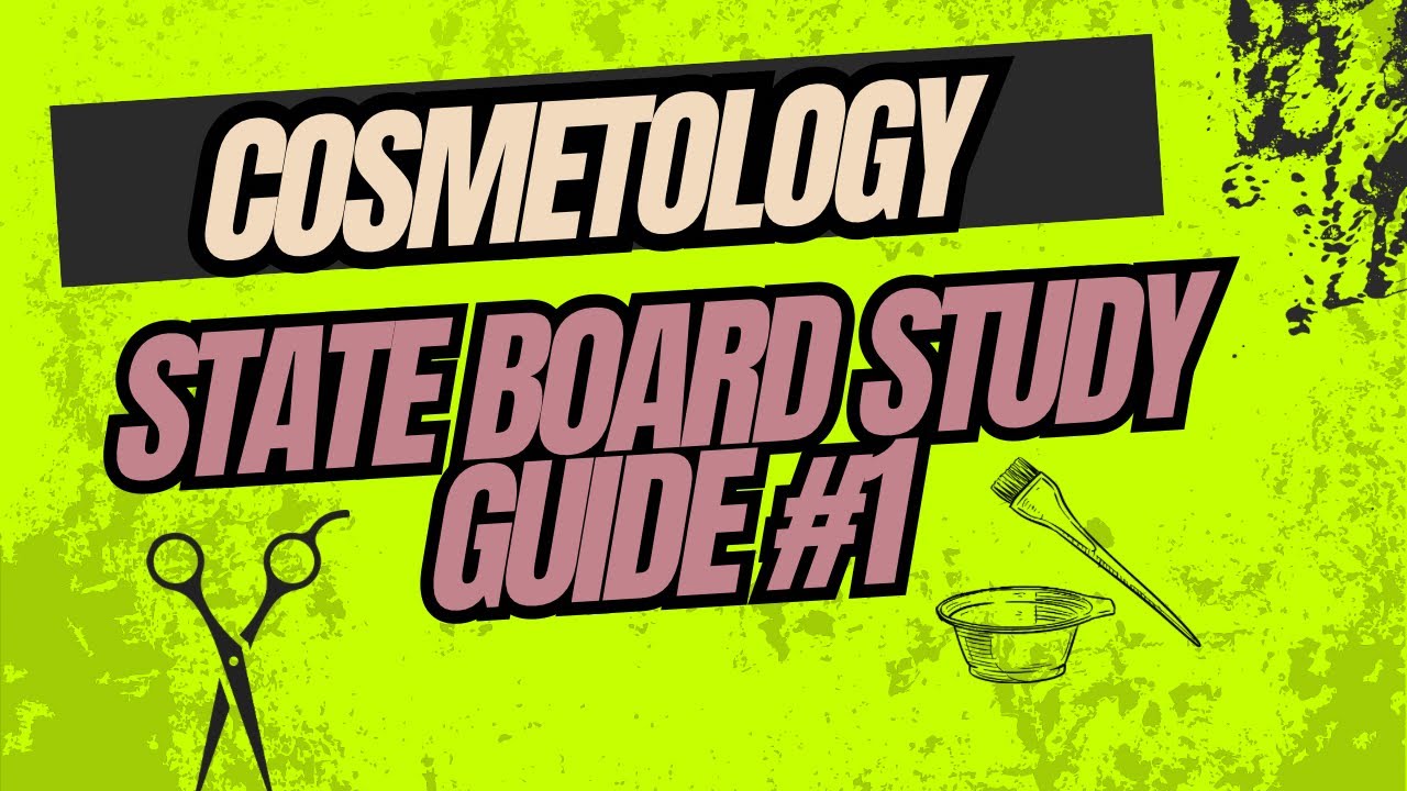 Cosmetology State Board Study Guide 1