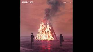 Before You Exit - Strangers - Lyrics