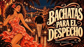 La noche caribeña que nunca olvidarás 🌅 | Bachatas para el despecho - Coral Sessions Vol. 04