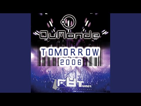Tomorrow 2006 (Ralph Novell vs. Bas & Ram Mix)