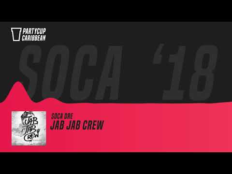 [SOCA 2018] - Soca Dre - Jab Jab Crew
