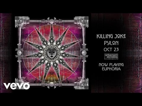 Killing Joke - Euphoria (Audio)