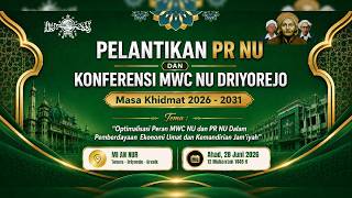 🔴(LIVE SIDANG) KONFERENSI MWC NU DRIYOREJO Masa Khidmat 2026-2031