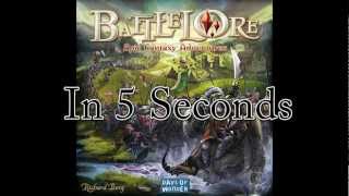 Battlelore in 5 seconds