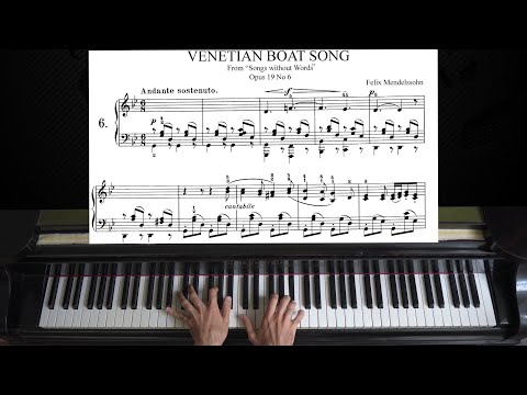 Mendelssohn: Songs Without Words (Lieder ohne Worte), Op. 19, No. 6, "Venetian Gondola Song" | Piano