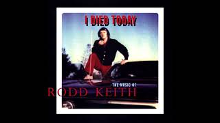 Rodd Keith - First Comes The Rain