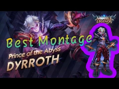 DYRROTH [ BEST MOMENT MONTAGE #01 ] - MOBILE LEGENDS 2020
