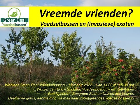 , title : 'Vreemde vrienden!? Voedselbossen en (invasieve) exoten.'