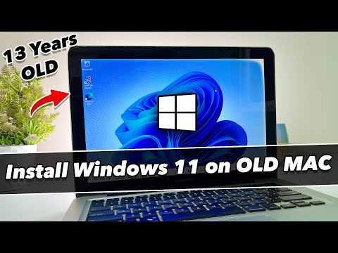 How TO Install Windows 11 on OLD MacBook