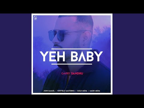 Yeh Baby