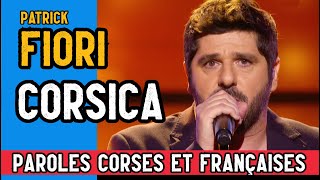 Patrick Fiori - Corsica - Symphonissime 2021 + paroles (lyrics)
