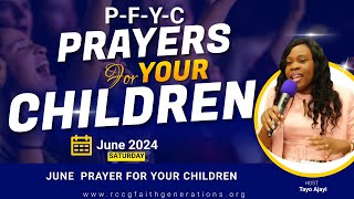 Prayer for Your Children // This Prayer Will Bless Your Children // Pastor Tayo // June 2024