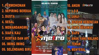 Download lagu FULL ALBUM TERBAIK ALL NEW METRO   Live Lapangan Dukun KarangTengah Demak 17 Agustus 2024 mp3