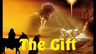 The Gift by Ray Boltz