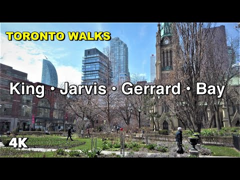 Toronto Walks - King Street East, Jarvis St, Gerrard St, Bay St [4K]