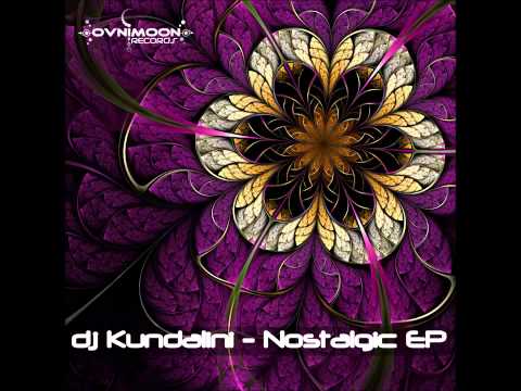 DJ Kundalini   Nostalgic Full EP
