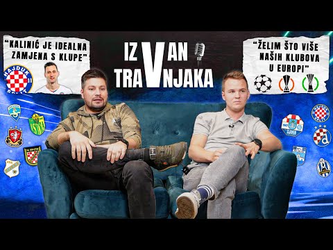 HNL PODCAST🎙️🟢MIHOVIL TOPIĆ & ANDRIJA CMREČNJAK🟢ANALIZA HNL KLUBOVA🟢PODCAST IZVAN TRAVNJAKA🟢