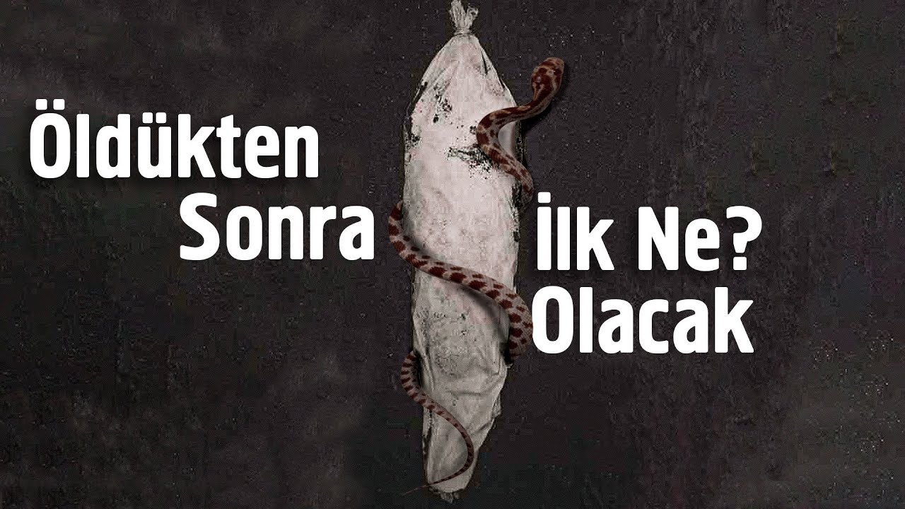 Öldükten Sonra İlk Ne Olacak? -Peygamberimiz'in(sav) Dilinden  Kabir Hayatı