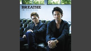 Breathe Music Video