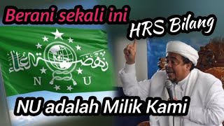 Download lagu Berani sekali ini bilang NU adalah milik kami - Habib Rizieq Shihab mp3 Download lagu Berani sekali ini bilang NU adalah milik kami - Habib Rizieq Shihab mp3