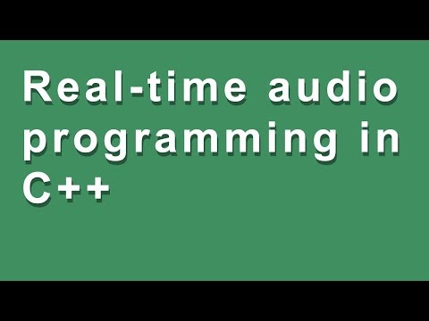 LIVESTREAM: Real-time audio programming in C++ from first principles