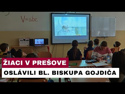 Sviatok na Spojenej škole bl. biskupa Gojdiča v Prešove