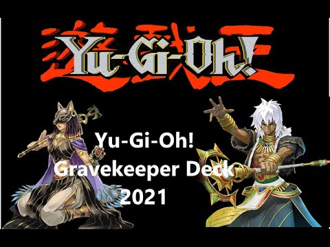 Yu-Gi-Oh! Gravekeepers Deck Profile and Test Hands 2021!