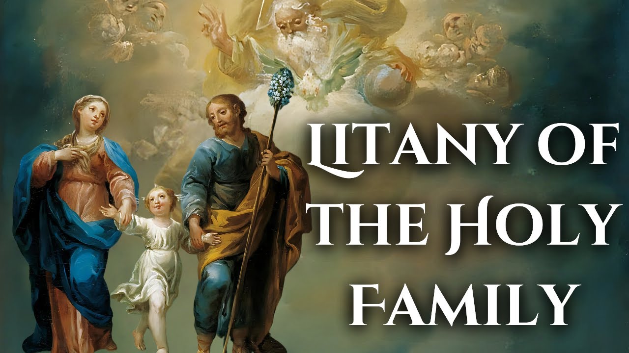 Litany of the Holy Family