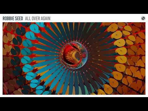 Robbie Seed - All Over Again