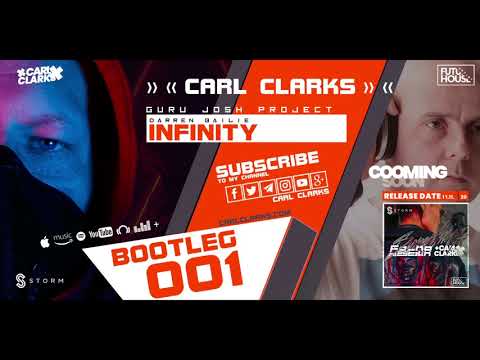 Guru Josh Project - Infinity (Carl Clarks & Darren Bailie) BOOTLEG 2020