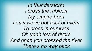 Army Of Lovers - I Cross The Rubicon Lyrics