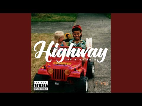 Highway (feat. Zakee El)