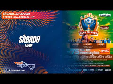 4ª COPA DOURADA - LIVRE - Serra Nova Dourada - MT  - 30/05/2026