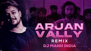 Download lagu Arjan Vailly | Remix | Dj mann India | Animal | Subscribe | Share mp3