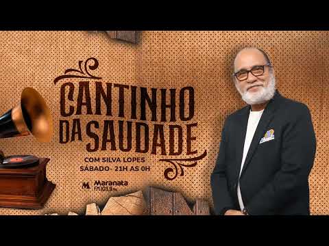 CANTINHO DA SAUDADE COM SILVA LOPES AO VIVO 14-01-2023