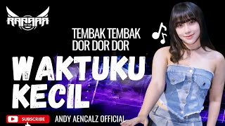 Download lagu WAKTU KU KECIL (VITA ALVIA) TEMBAK  TEMBAK DOR DOR II COVER BY ANDY AENCALZ  mp3