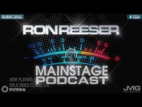 RON REESER - MAINSTAGE - JUNE 2014 (EPISODE 024)