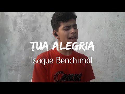 Tua alegria [Isadora Pompeo & Rebeca Carvalho] | Isaque Benchimol (cover)