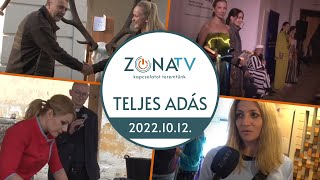 ZónaTV – TELJES ADÁS – 2022.10.12.