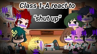 || Bnha class 1-A react to 