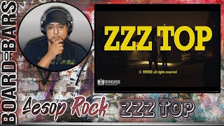 Well, This Is Interesting! - Aesop Rock ZZZ Top (Board of Bars/Reaction)