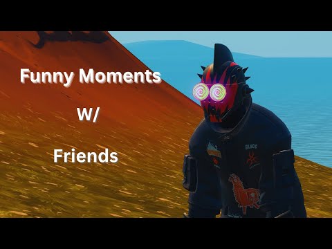 Funny Moments W/ Friends #313