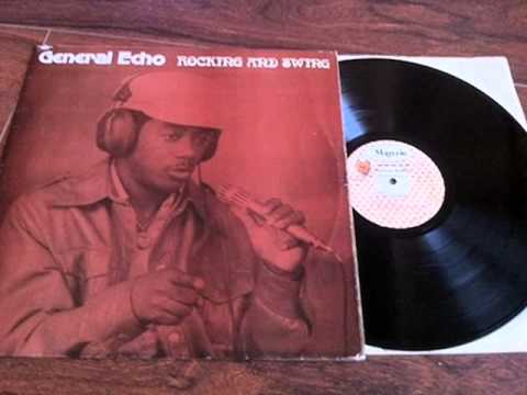 General Echo - Self Praise (Rocking And Swing - 1979)