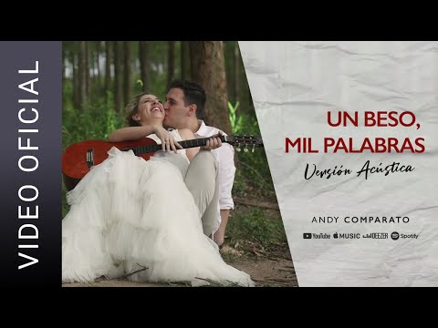 Video Un Beso Mil Locuras (Letra) de Andy Comparato