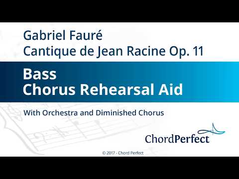 Fauré's Cantique de Jean Racine - Bass Chorus Rehearsal Aid