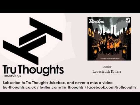 Diesler - Lovestruck Killers