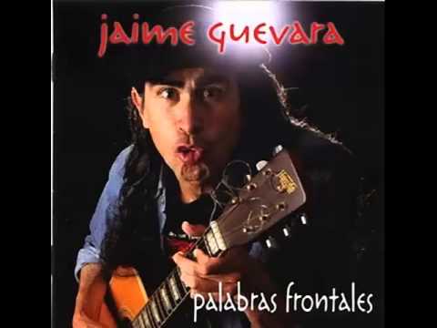 Jaime Guevara - El Alma en los Labios