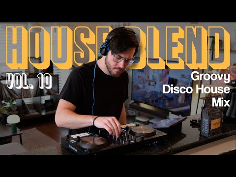 Groovy Disco House Mix - House Blend Vol. 10
