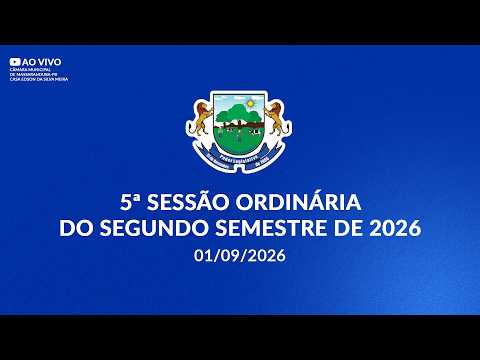 5ª Sessão Ordinária do Segundo Semestre de 2026