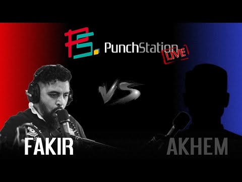 PunchStation Live 1 - Fakir (vs Akhem)